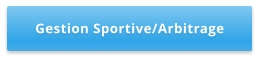 Gestion Sportive/Arbitrage